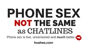 Phone Sex is live, uncensored and much better than chatlines.